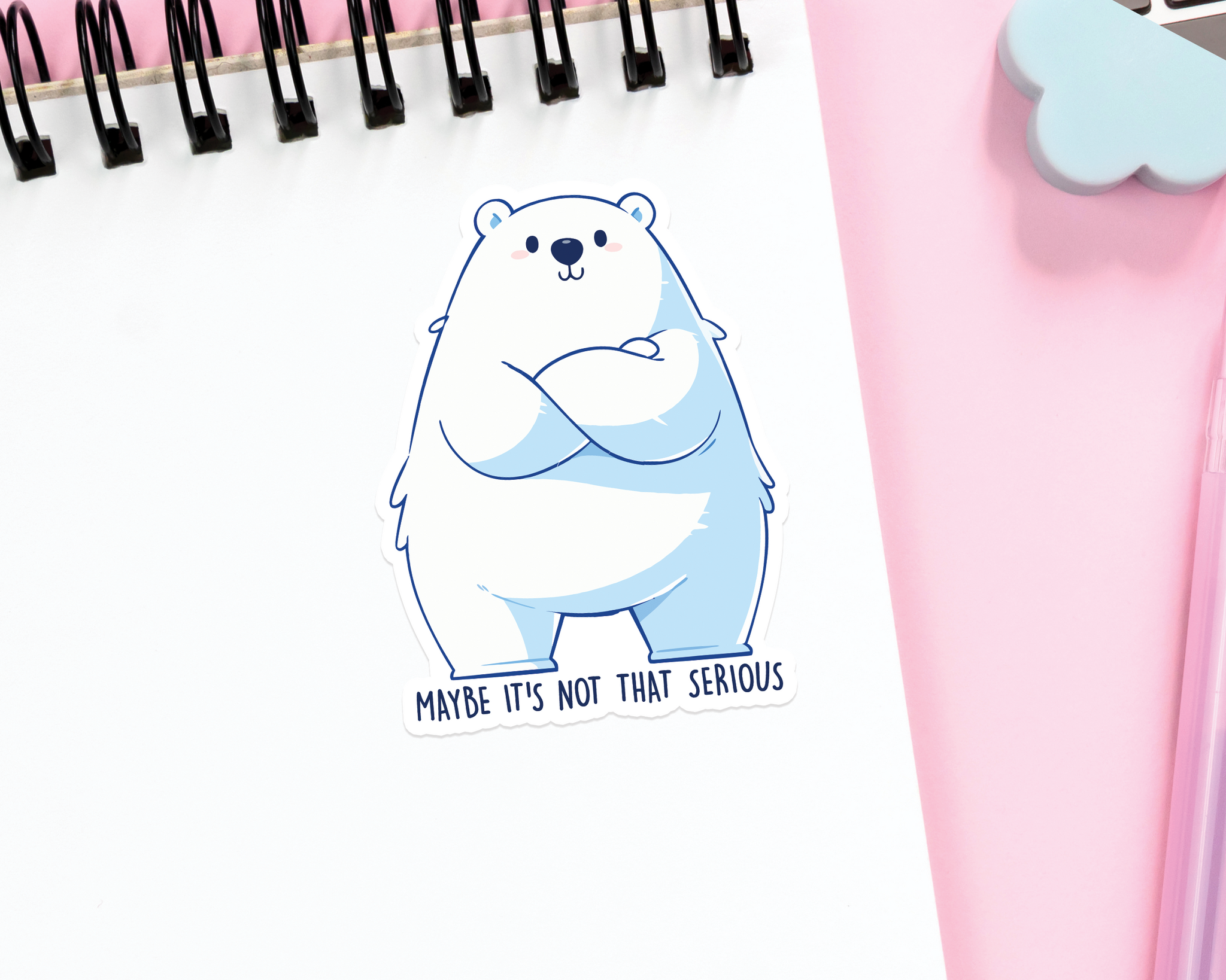 Bear Not That Serious Sticker