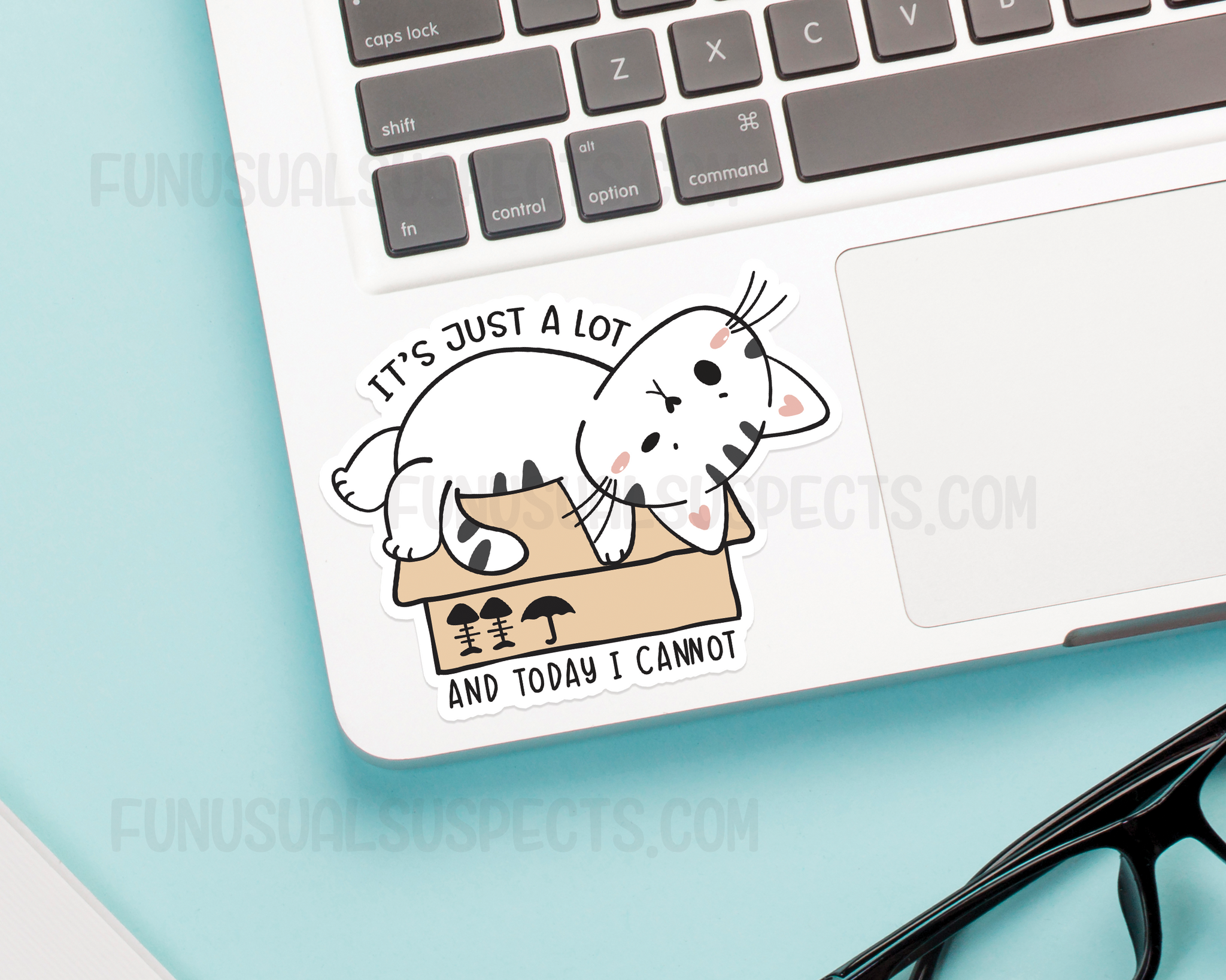 Cat Today I Cannot Sticker