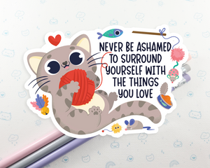 Cat Things You Love Sticker