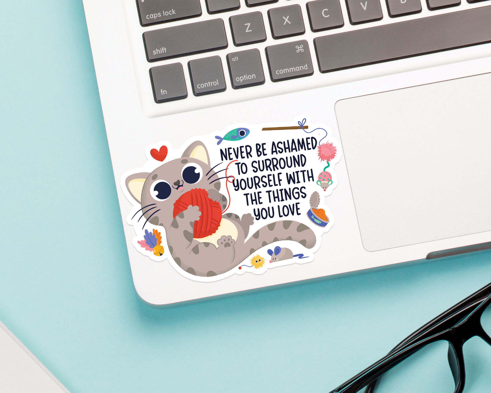 Cat Things You Love Sticker