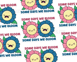 Bloom & Gloom Sticker