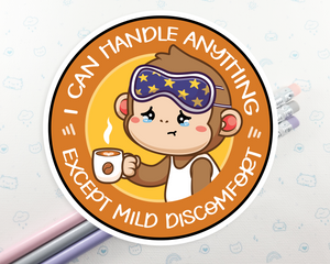 Monkey Mild Discomfort Sticker