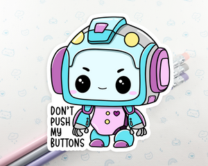 Robot Don't Push My Buttons Sticker