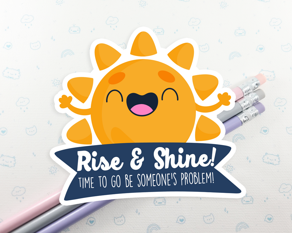 Sun Rise and Shine Sticker