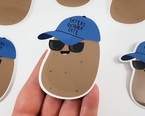 Taters Gonna Tate Sticker