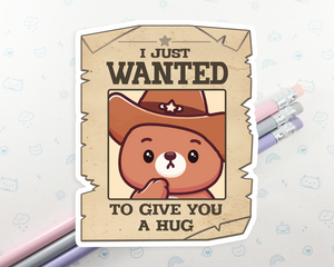 WANTED Hug Sticker