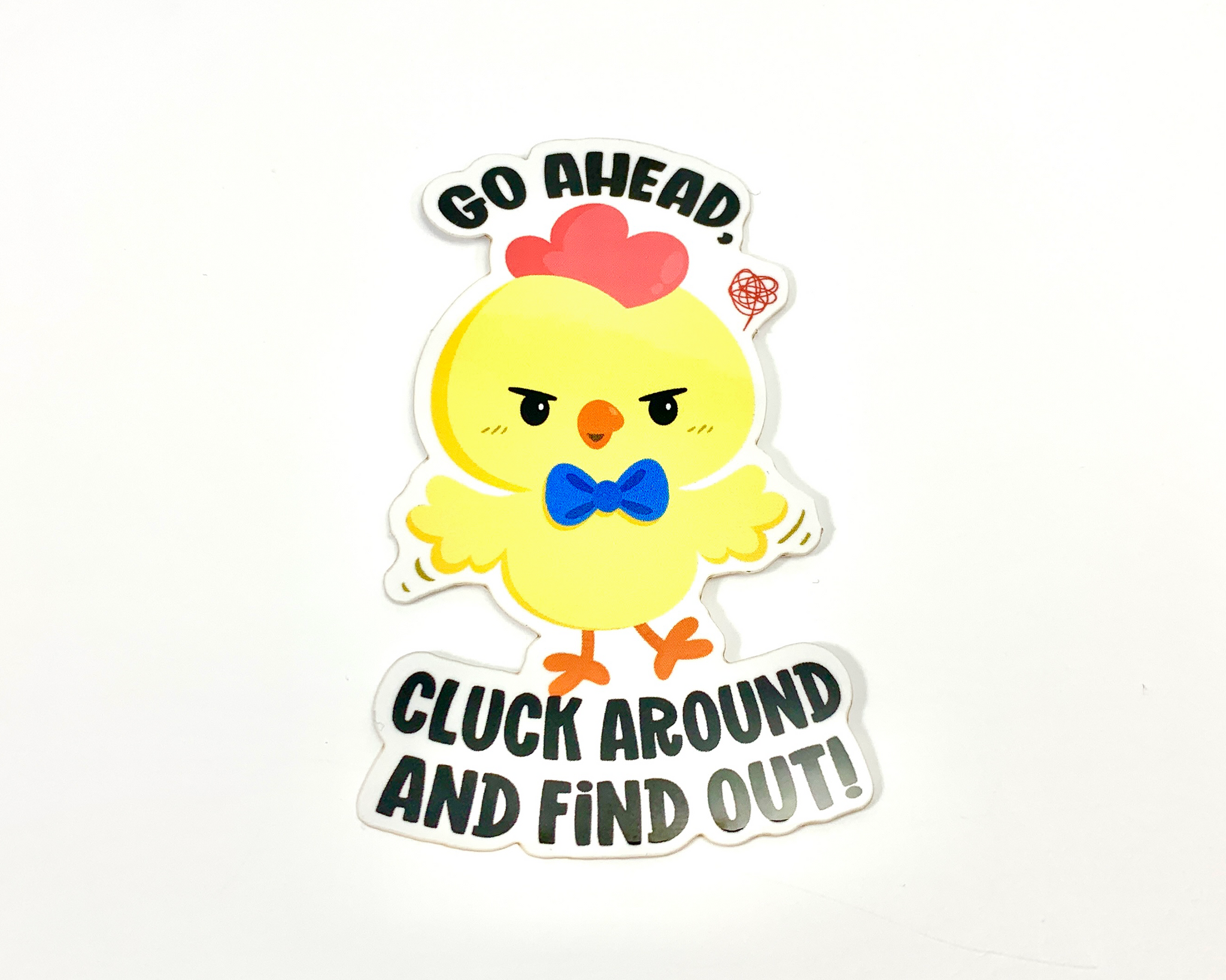 Chick Cluck Around Sticker