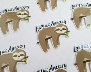 Sloth Lazy but Amazy Sticker