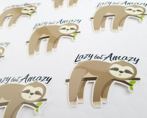 Sloth Lazy but Amazy Sticker